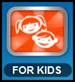 Description: C:\Users\TRG\Desktop\complete\English\Screens\6 - For Kids.png